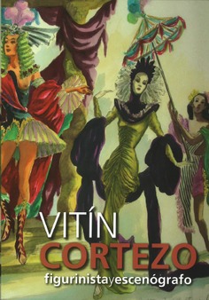 Vitín Cortezo: escenógrafo y figurinista, 1908-1978