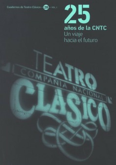 25 años de la CNTC: un viaje hacia el futuro. Vol. I-II