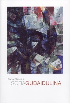Carta blanca a Sofía Gubaidulina