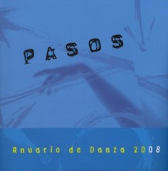 Pasos. Anuario de Danza 2008