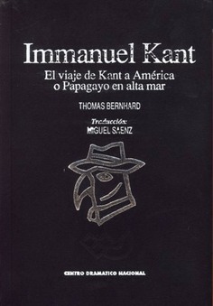 Immanuel Kant. El viaje de Kant a América o papagayo en alta mar