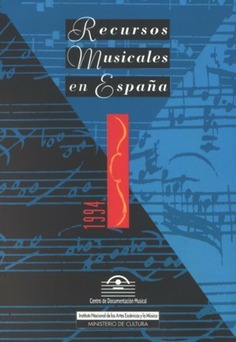 Recursos musicales en España. 1994